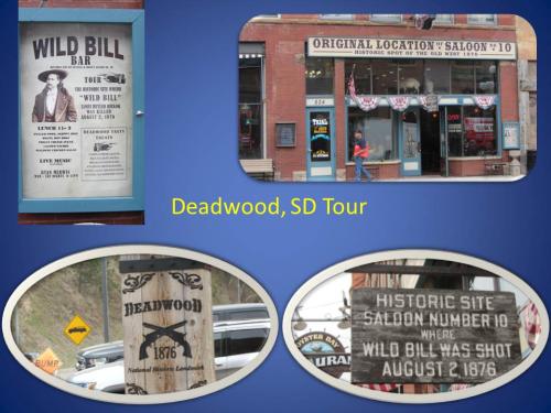 Deadwood South Dakota Tour